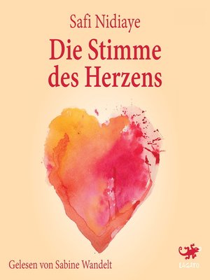cover image of Die Stimme des Herzens